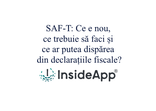SAF-T: Ce e nou, ce trebuie să faci și ce ar putea dispărea din declarațiile fiscale 