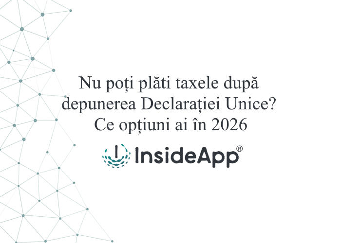 Nu poți plăti taxele după depunerea Declarației Unice? Ce opțiuni ai în 2026